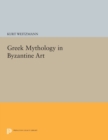 Image for Greek Mythology in Byzantine Art