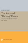 Image for The State and Working Women : A Comparative Study of Britain and Sweden