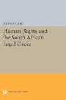 Image for Human Rights and the South African Legal Order