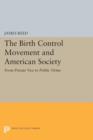 Image for The Birth Control Movement and American Society