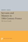 Image for Servants and Masters in 18th-Century France : The Uses of Loyalty
