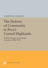 Image for The Defense of Community in Peru&#39;s Central Highlands