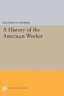 Image for A History of the American Worker