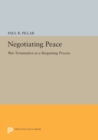 Image for Negotiating Peace : War Termination as a Bargaining Process