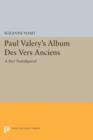 Image for Paul Valery&#39;s Album des Vers Anciens