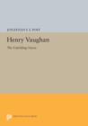 Image for Henry Vaughan : The Unfolding Vision