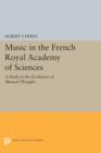 Image for Music in the French Royal Academy of Sciences