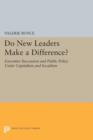 Image for Do New Leaders Make a Difference? : Executive Succession and Public Policy Under Capitalism and Socialism