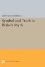 Image for Symbol and Truth in Blake&#39;s Myth