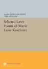 Image for Selected Later Poems of Marie Luise Kaschnitz