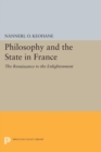 Image for Philosophy and the state in France  : the Renaissance to the Enlightenment