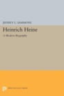 Image for Heinrich Heine : A Modern Biography