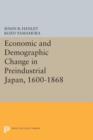 Image for Economic and demographic change in preindustrial Japan, 1600-1868