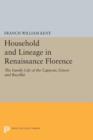 Image for Household and Lineage in Renaissance Florence