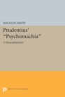 Image for Prudentius&#39; &#39;psychomachia&#39;  : a reexamination