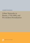 Image for Urban networks in Russia, 1750-1800, and pre-modern periodization