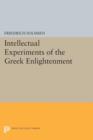 Image for Intellectual Experiments of the Greek Enlightenment
