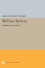 Image for Wallace Stevens  : imagination and faith