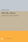 Image for Tell me Africa  : an approach to African literature