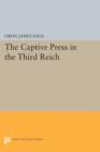 Image for The Captive Press in the Third Reich