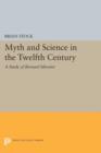 Image for Myth and science in the twelfth century  : a study of Bernard Silvester