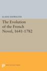 Image for The Evolution of the French Novel, 1641-1782