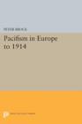 Image for Pacifism in Europe to 1914