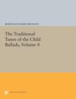 Image for The Traditional Tunes of the Child Ballads, Volume 4