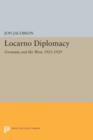 Image for Locarno diplomacy  : Germany and the West, 1925-1929