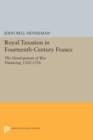 Image for Royal taxation in fourteenth-century France  : the development of war financing, 1322-1359