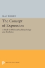 Image for The concept of expression  : a study in philosophical psychology and aesthetics