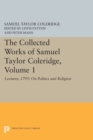 Image for The Collected Works of Samuel Taylor Coleridge, Volume 1