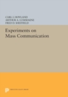 Image for Experiments on Mass Communication