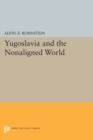 Image for Yugoslavia and the nonaligned world