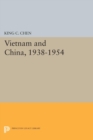 Image for Vietnam and China, 1938-1954
