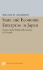Image for State and economic enterprise in Japan  : essays in the political economy of growth