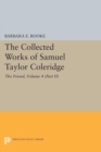 Image for The Collected Works of Samuel Taylor Coleridge, Volume 4 (Part II)