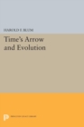 Image for Time&#39;s Arrow and Evolution