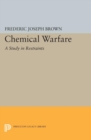 Image for Chemical Warfare : A Study in Restraints