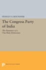 Image for The Congress Party of India : The Dynamics of a One-Party Democracy