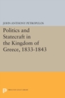 Image for Politics and Statecraft in the Kingdom of Greece, 1833-1843