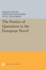 Image for The Poetics of Quotation in the European Novel