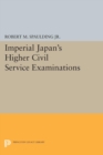 Image for Imperial Japan&#39;s Higher Civil Service Examinations