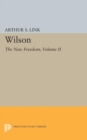 Image for Wilson, Volume II : The New Freedom