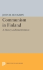 Image for Communism in Finland : A History and Interpretation