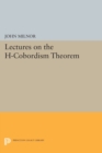 Image for Lectures on the H-Cobordism Theorem