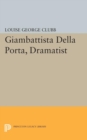 Image for Giambattista Della Porta, Dramatist