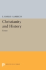 Image for Christianity and History : Essays