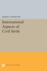 Image for International Aspects of Civil Strife