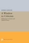 Image for Window to Criticism : Shakespeare&#39;s Sonnets &amp; Modern Poetics